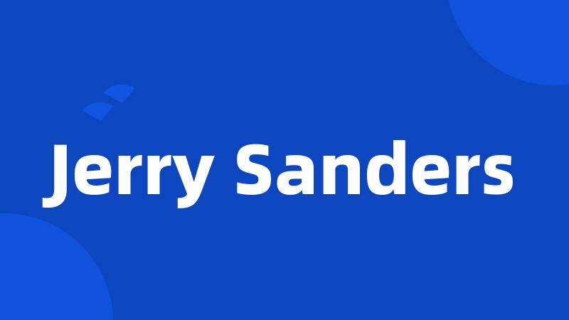 Jerry Sanders