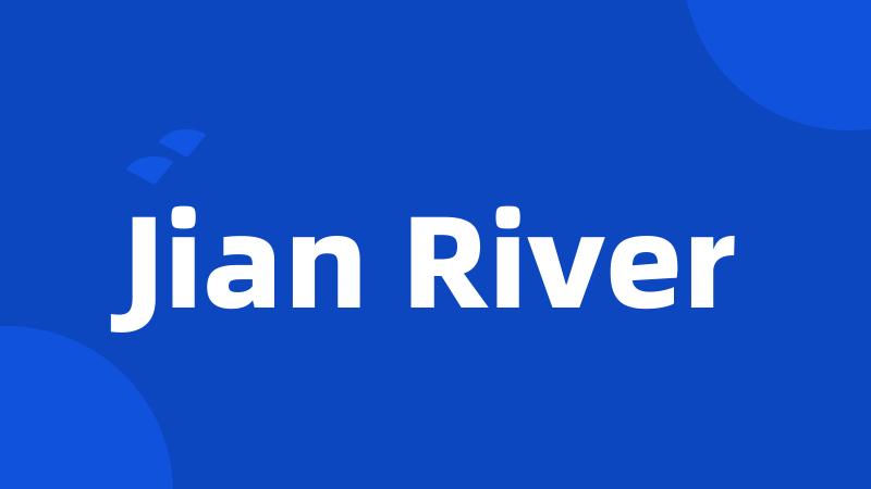 Jian River