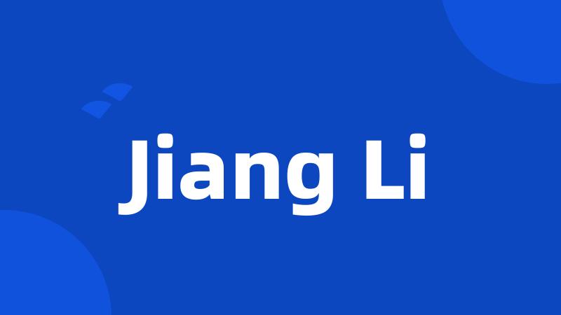 Jiang Li