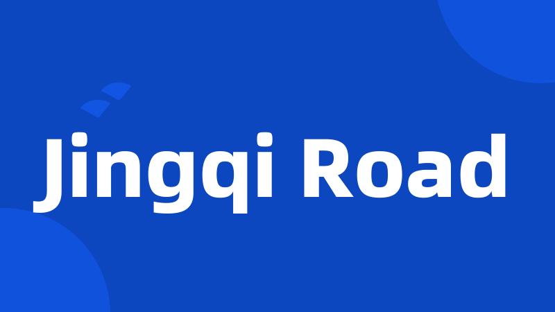 Jingqi Road