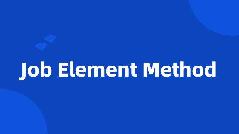 Job Element Method