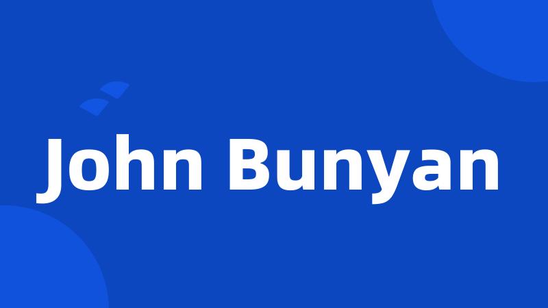 John Bunyan