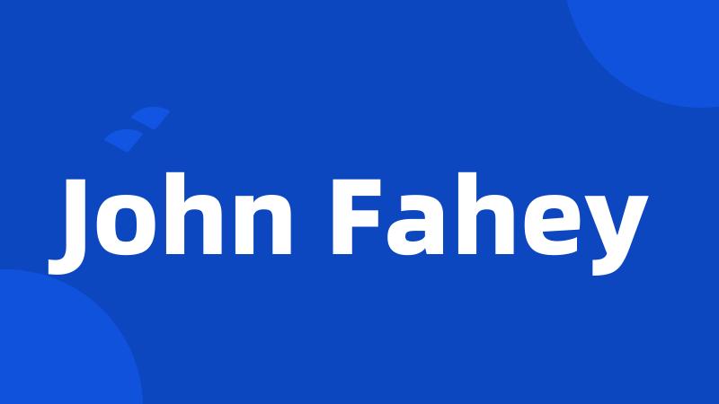 John Fahey