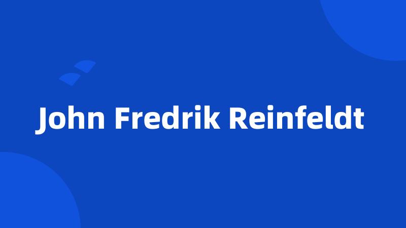 John Fredrik Reinfeldt