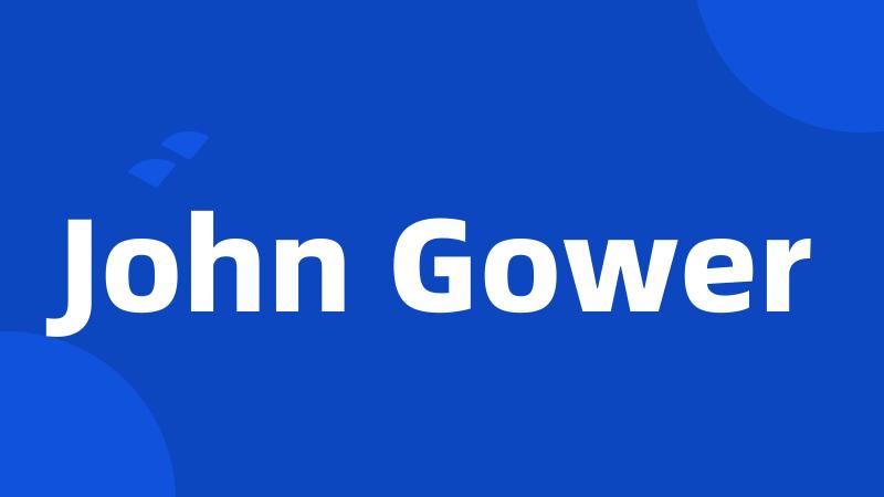 John Gower