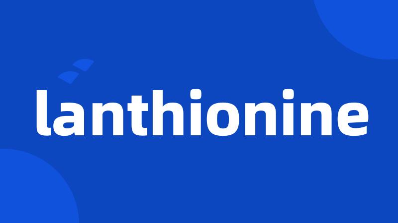 lanthionine