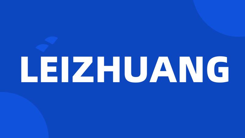 LEIZHUANG