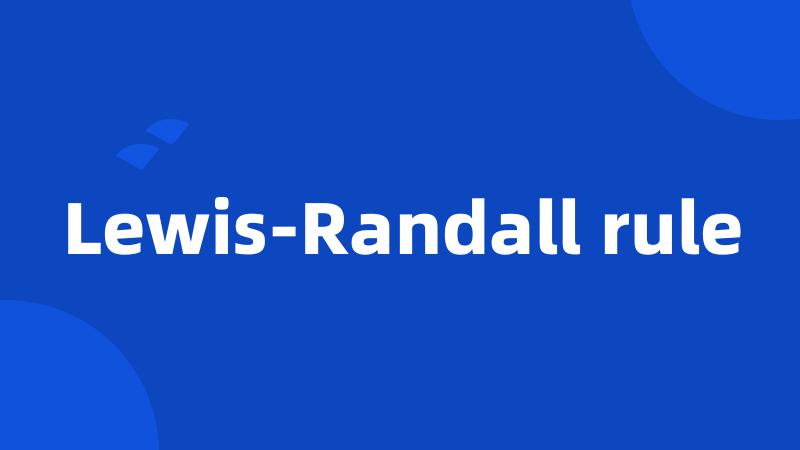 Lewis-Randall rule