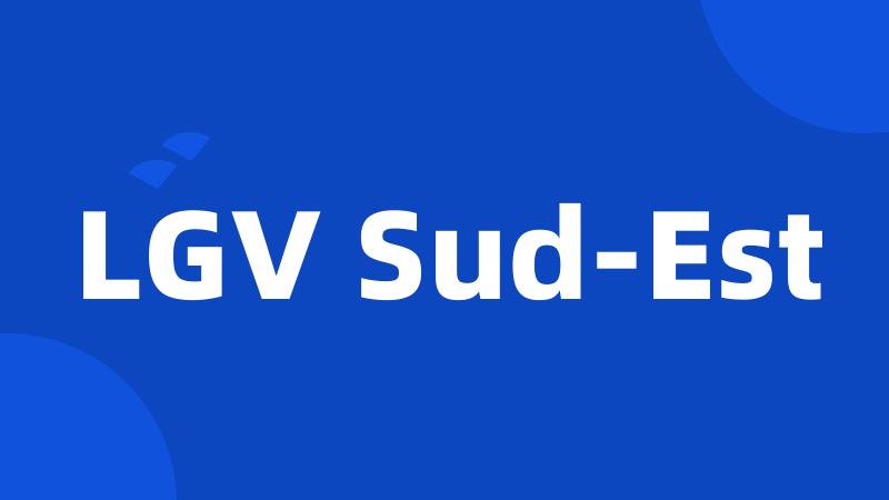 LGV Sud-Est