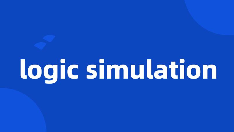 logic simulation