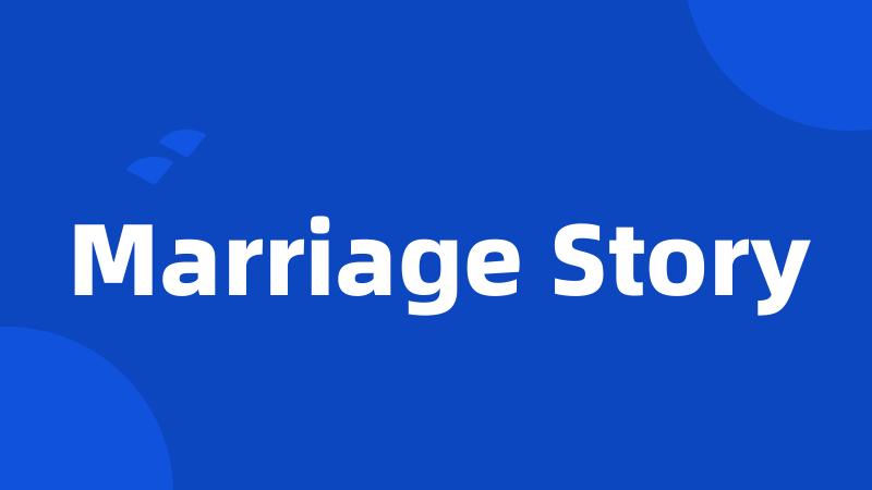 Marriage Story