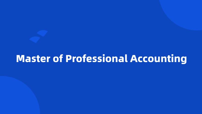 Master of Professional Accounting