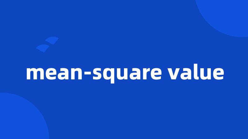 mean-square value