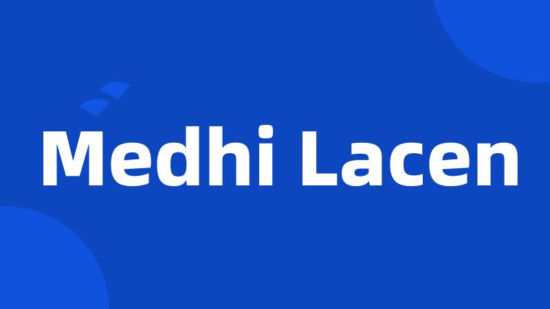 Medhi Lacen