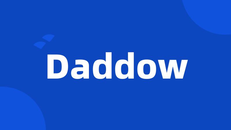 Daddow