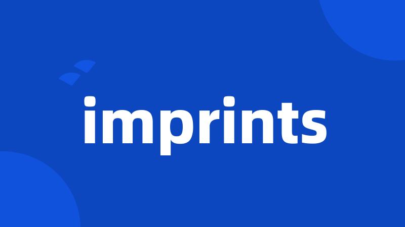 imprints