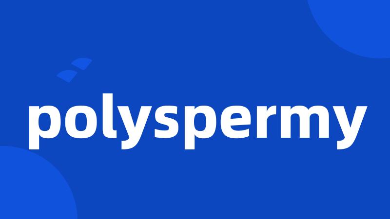 polyspermy