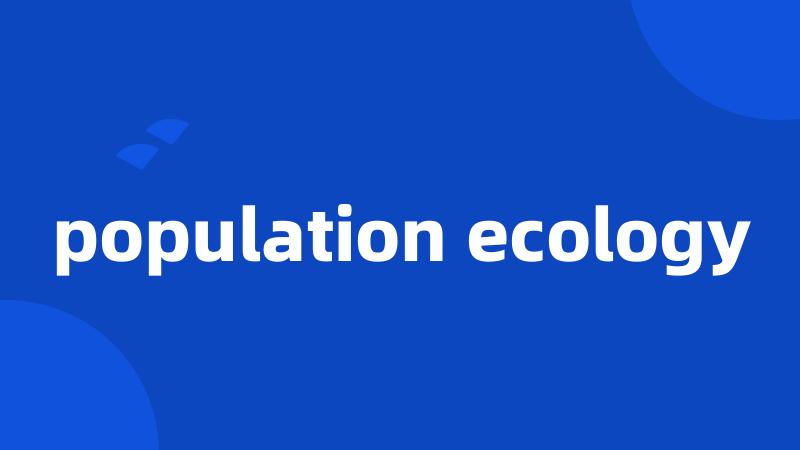 population ecology