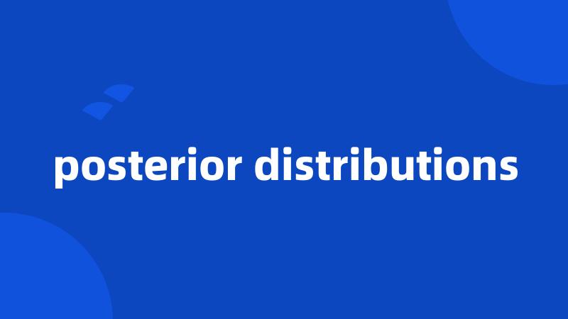 posterior distributions