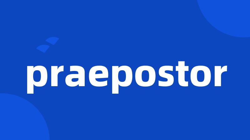 praepostor