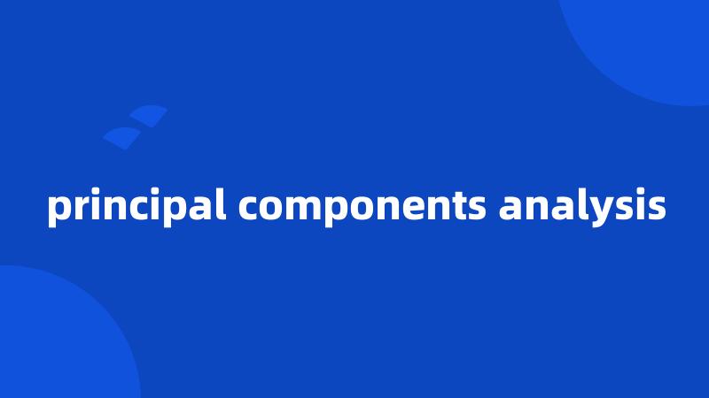 principal components analysis