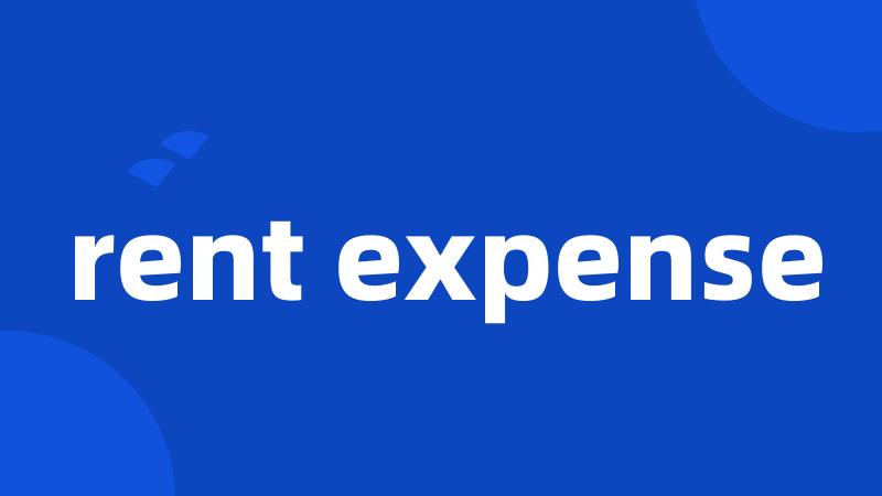 rent expense