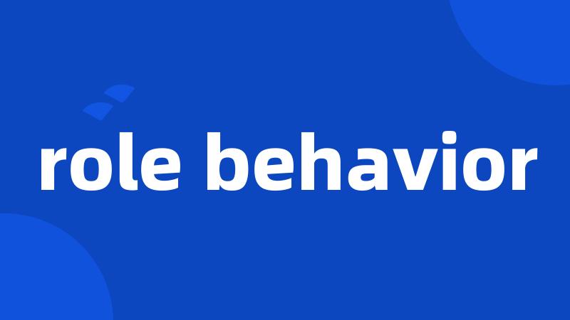 role behavior