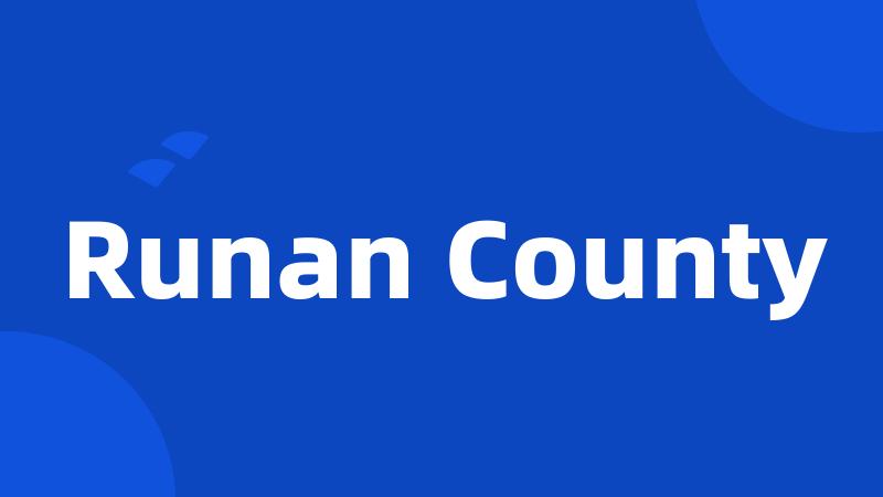 Runan County