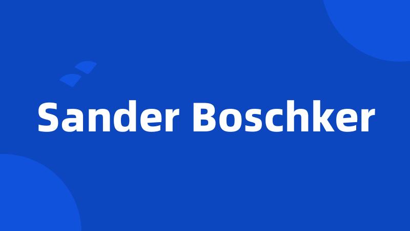 Sander Boschker