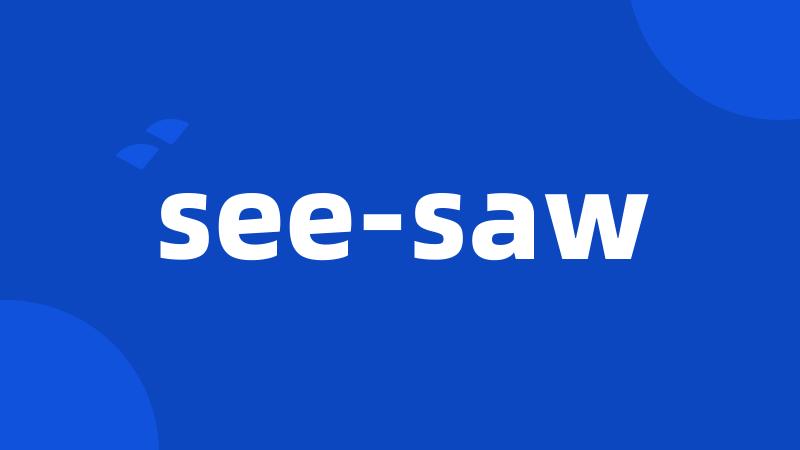 see-saw