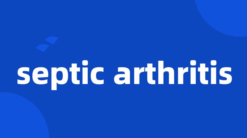 septic arthritis