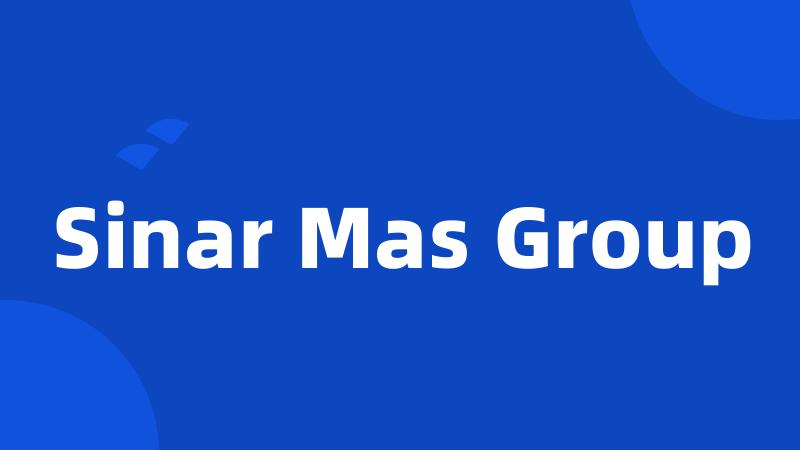 Sinar Mas Group