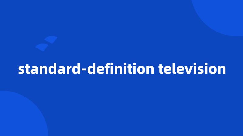 standard-definition television