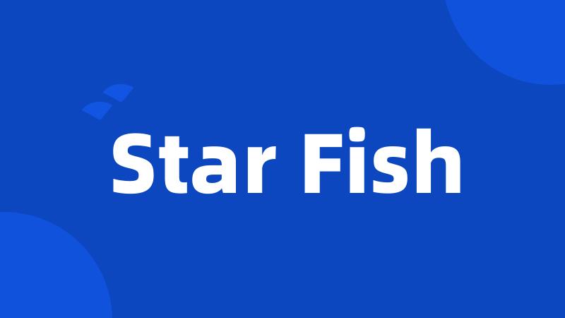 Star Fish