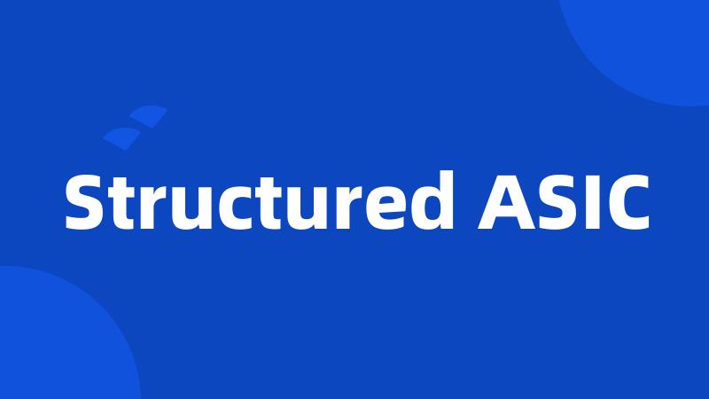 Structured ASIC