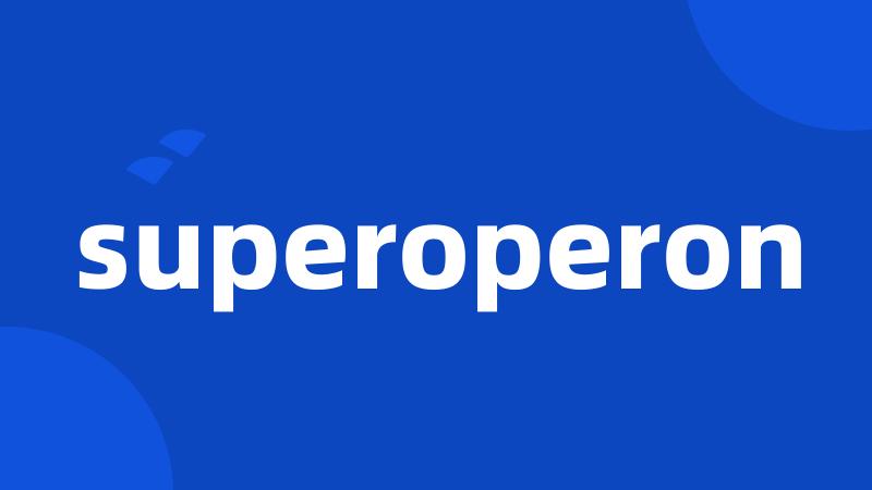 superoperon