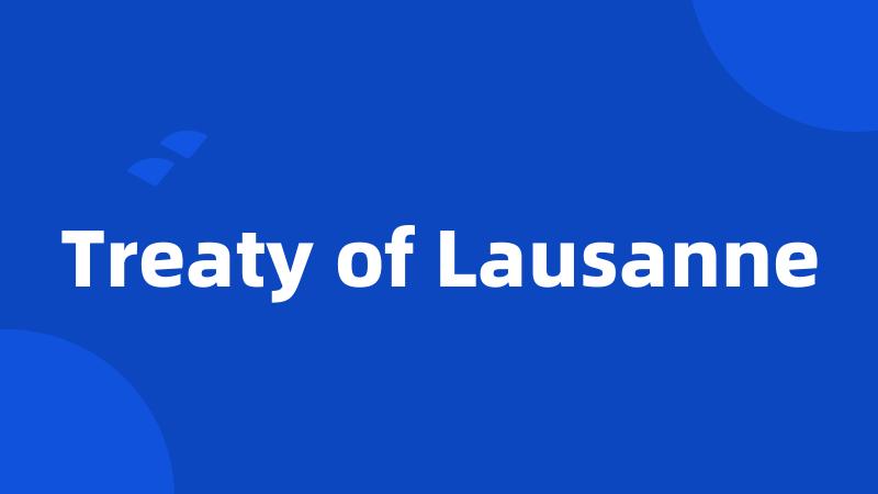 Treaty of Lausanne