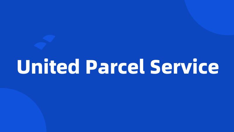 United Parcel Service