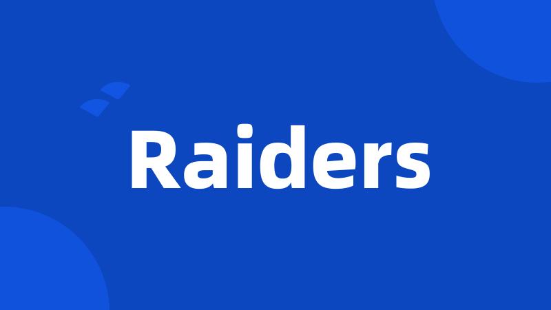 Raiders