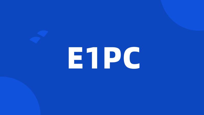 E1PC