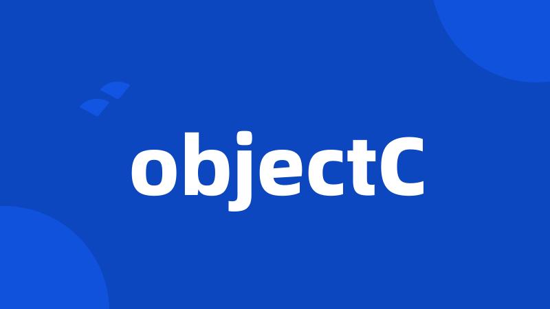 objectC