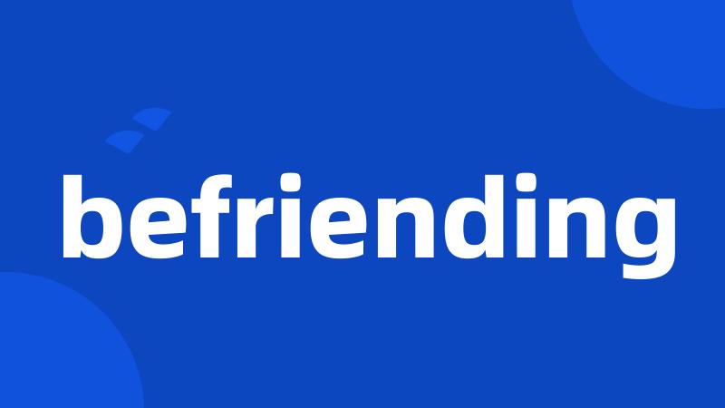 befriending