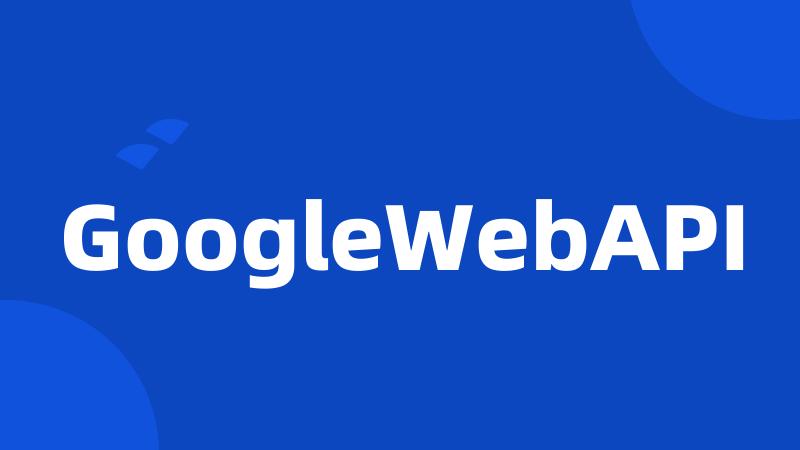 GoogleWebAPI