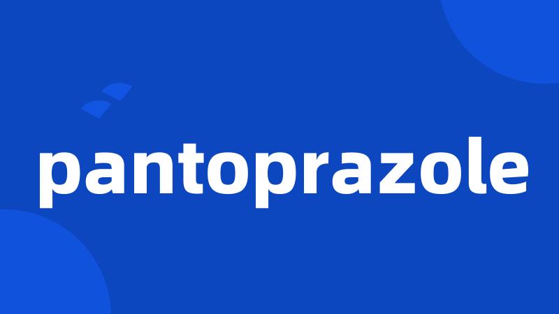 pantoprazole