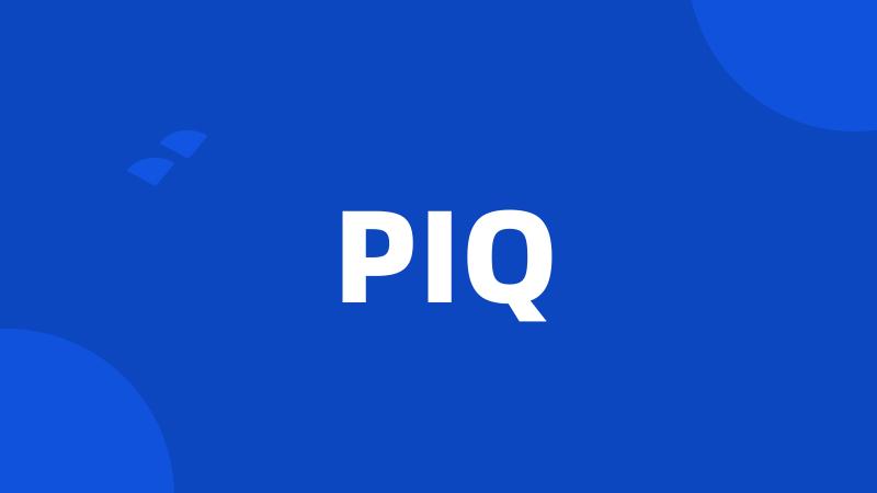 PIQ