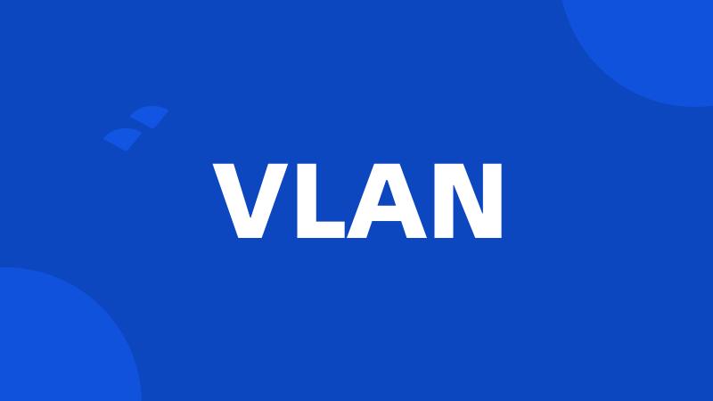 VLAN