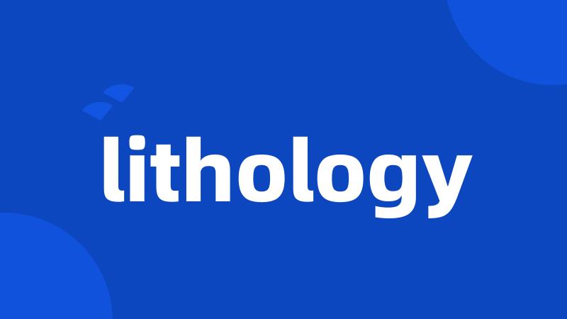 lithology