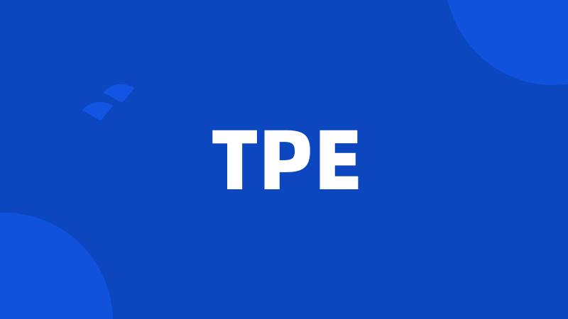 TPE