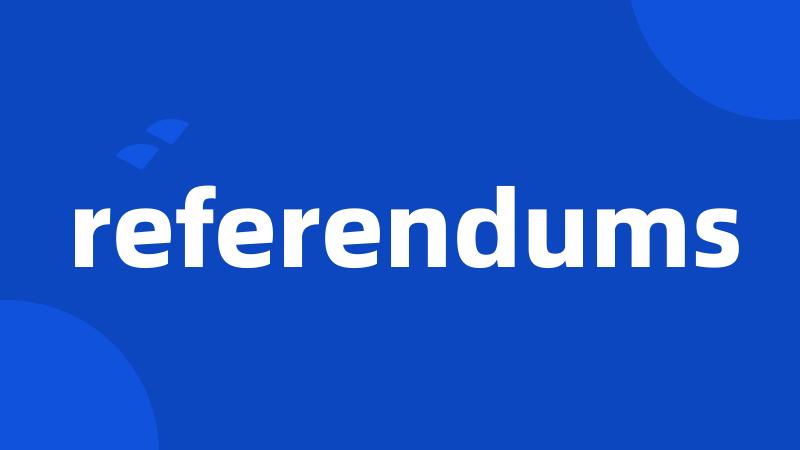referendums
