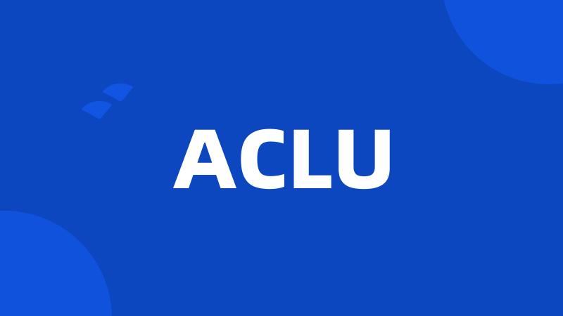 ACLU